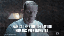 Fair Just GIF - Fair Just Stupidest Word Humans Ever Invented GIFs