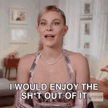 I Would Enjoy The Shit Out Of It Real Housewives Of New York GIF - I Would Enjoy The Shit Out Of It Real Housewives Of New York Im Going To Have Fun GIFs