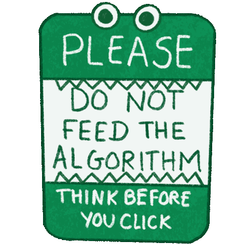 please-do-not-feed-the-algorithm-think-b