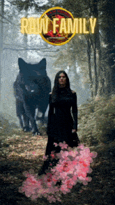 a woman in a black dress is walking in the woods with a wolf behind her and the words raw family above her