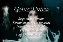 Evanescence Goingunder GIF - Evanescence Goingunder GIFs