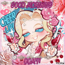 a picture of a girl with the words good morning cheer up written above her