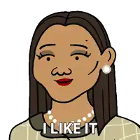 a cartoon of a woman with the words " i like it " on her face