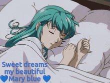 a cartoon of a girl sleeping with the words sweet dreams my beautiful mary blue above her