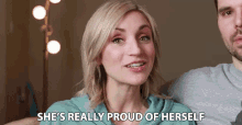 a woman says she 's really proud of herself
