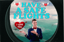 have a safe flight