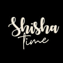 shisha time