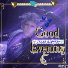 a picture of a man with the words good evening trans rights on it