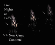 a screenshot of a video game called five nights at fed 's with a new game continue button .