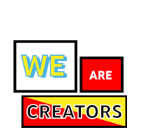 We Are Creators Content Creators Sticker - We Are Creators Content Creators Creation Stickers