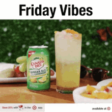 Friday Vibes Ginger Ale GIF - Friday Vibes Ginger Ale Canada Dry GIFs