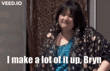 Gavin And Stacey Nessa GIF - Gavin And Stacey Nessa I Make A Lot Of It Up GIFs