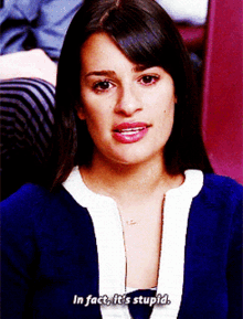 Glee Rachel Berry GIF - Glee Rachel Berry In Fact Its Stupid GIFs