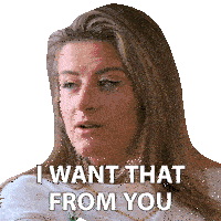 a woman says i want that from you in a sticker