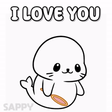 a seal with a cup in its mouth and the words " i love you " above it