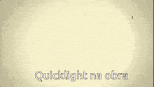 a pixelated image with the words quicklight na obra at the top