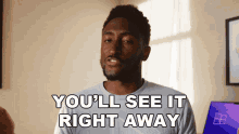 Youll See It Right Away Marques Brownlee GIF - Youll See It Right Away Marques Brownlee Youll See It Immediately GIFs