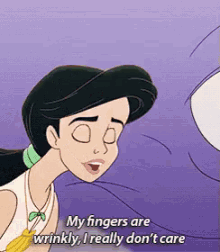 My Fingers Are Wrinkly, I Really Don'T Care GIF - Wrinkly Fingers Prune Little Mermaid2 GIFs