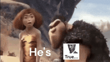 a man and a woman are standing next to each other and the man is saying he 's true ..