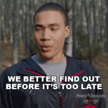 We Better Find Out Before Its Too Late Dino Fury Red Ranger GIF