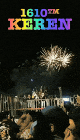 a poster for 1610 tm keren shows a crowd watching fireworks