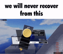 a screenshot of a video game that says " we will never recover from this "