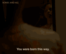 You Were Born This Way Maren Yearly GIF - You Were Born This Way Maren Yearly Taylor Russell GIFs