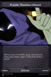 purple shadow wizard is a card that says when you reshuffle your graveyard into your deck you gain 1 life and draw 1 card