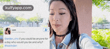 Sam@arden Cho If You Could Be Anyone Fora Day Who Would You Be And Why?Haskarden.Gif GIF - Sam@arden Cho If You Could Be Anyone Fora Day Who Would You Be And Why?Haskarden Sandra Oh Text GIFs