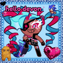 a picture of a cookie with the words hello devon written on it