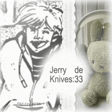 jerry de knives 33 is written on a white background