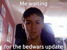 Bedwars Me Waiting For The Bedwars Upddate GIF - Bedwars Me Waiting For The Bedwars Upddate Hypixel GIFs