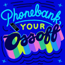 Phonebank Your Ossoff Phonebank GIF