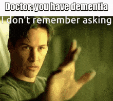 Doctor Dementia GIF - Doctor Dementia You Have Dementia GIFs