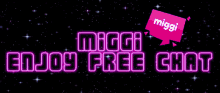 Miggi Enjoy Free Chat GIF - Miggi Enjoy Free Chat GIFs