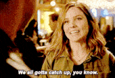 Chicago Pd Erin Lindsay GIF - Chicago Pd Erin Lindsay We All Gotta Catch Up You Know GIFs