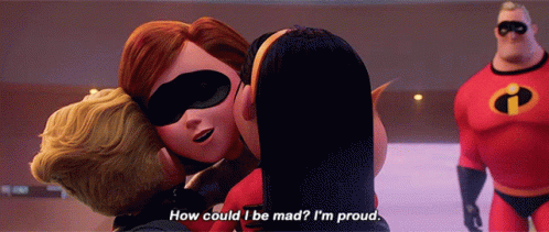 The Incredibles How Could I Be Mad GIF - The Incredibles How Could I Be Mad Im Proud GIFs
