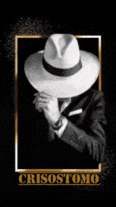 a picture of a man in a suit and white hat with the name crisostomo on the bottom