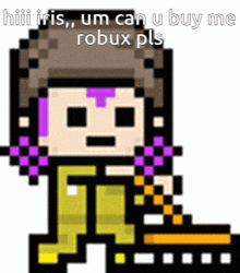 a pixel art drawing of a person with the words " um can u buy me robux pls " at the bottom