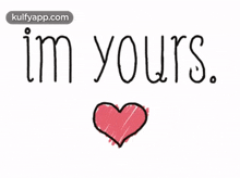 Im Yours.Gif GIF - Im Yours Love Wishes GIFs