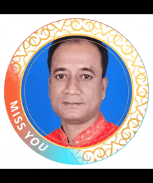 a picture of a man in a circle with the words " miss you " on the bottom