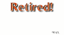 a poster that says retired goodbye stress helloooo rest