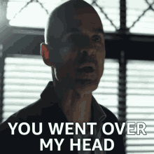 You Went Over My Head Traitor GIF - You Went Over My Head Traitor How Dare You GIFs