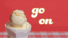 Go On Ice Cream GIF - Go On Ice Cream GIFs
