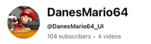 danes mario64 has 104 subscribers and 4 videos on his youtube channel