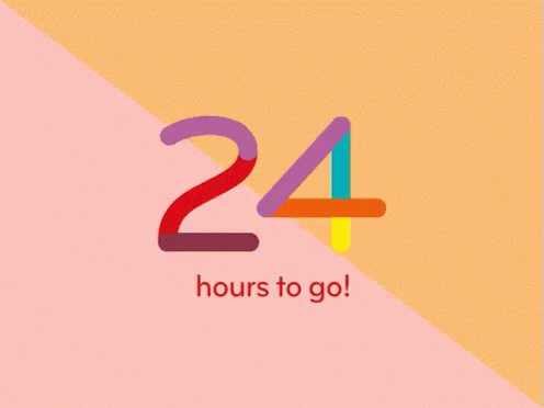 24 hours to go!