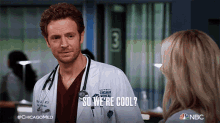 So Were Cool Dr Will Halstead GIF - So Were Cool Dr Will Halstead Chicago Med GIFs