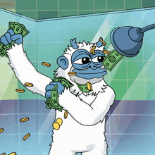a cartoon of a yeti holding a plunger and a bunch of money