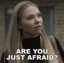 Are You Just Afraid Madison Van Camp GIF - Are You Just Afraid Madison Van Camp Skymed GIFs