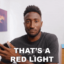 That'S A Red Light Marques Brownlee GIF - That'S A Red Light Marques Brownlee That'S A Stop Signal GIFs
